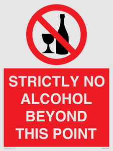 STRICTLY NO ALCOHOL BEYOND THIS POINT